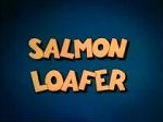 Watch Salmon Loafer Movies123