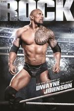 Watch The Epic Journey of Dwayne \'the Rock\' Johnson Movies123