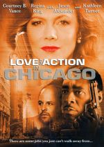 Watch Love and Action in Chicago Movies123