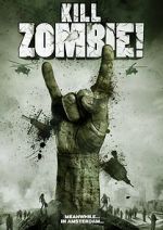 Watch Kill Zombie! Movies123