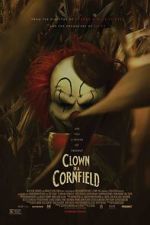 Watch Clown in a Cornfield Movies123