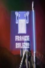 Watch Frankie Rulez Movies123