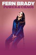 Watch Fern Brady: Power & Chaos Movies123