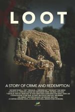 Watch LOOT: A Story of Crime and Redemption Movies123