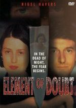 Watch Element of Doubt Movies123