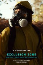 Watch Exclusion Zone (Short 2022) Movies123