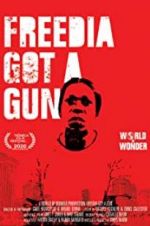 Watch Freedia Got a Gun Movies123