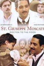 Watch St. Giuseppe Moscati: Doctor to the Poor Movies123