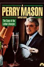 Watch A Perry Mason Mystery: The Case of the Lethal Lifestyle Movies123