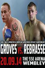 Watch George Groves vs Christopher Rebrasse Movies123