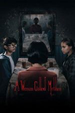 Watch A Woman Called Mother Movies123