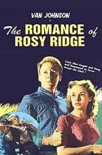 Watch The Romance of Rosy Ridge Movies123