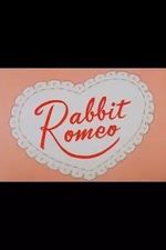 Watch Rabbit Romeo (Short 1957) Movies123
