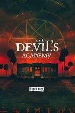 Watch The Devil\'s Academy Movies123