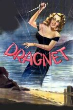 Watch Dragnet Movies123