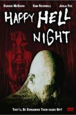 Watch Happy Hell Night Movies123