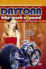 Watch Bike Week Exposed: Saints and Sinners Movies123