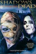 Watch Shadows of the Dead Movies123