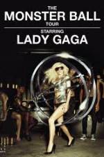 Watch Lady Gaga - The Monster Ball Tour at Madison Square Garden Movies123