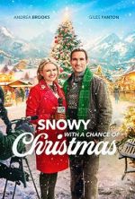 Watch Snowy with a Chance of Christmas Movies123