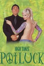 Watch High Times Potluck Movies123