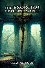 Watch Exorcism of Fleete Marish Movies123