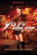 Watch Yo-Yo Girl Cop Movies123