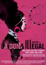 Watch La dona illegal Movies123