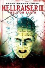 Watch Hellraiser III Hell on Earth Movies123