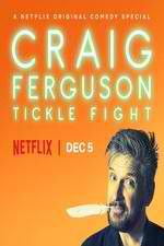 Watch Craig Ferguson: Tickle Fight Movies123