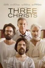 Watch Three Christs Movies123