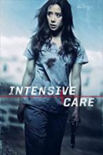 Watch Intensive Care Movies123
