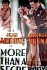 Watch More Than a Secretary Movies123