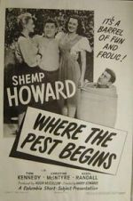 Watch Where the Pest Begins Movies123