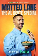 Watch Matteo Lane: The Al Dente Special Movies123