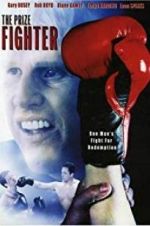 Watch The Prize Fighter Movies123