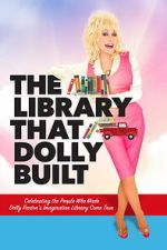 Watch The Library That Dolly Built Movies123