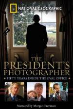 Watch The President's Photographer: Fifty Years Inside the Oval Office Movies123