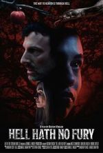 Watch Hell Hath No Fury Movies123
