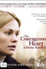Watch The Courageous Heart of Irena Sendler Movies123
