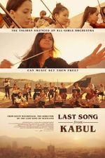 Watch Last Song from Kabul (Short 2023) Movies123