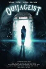 Watch Ouijageist Movies123