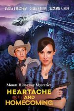 Watch Mount Hideaway Mysteries: Heartache and Homecoming Movies123