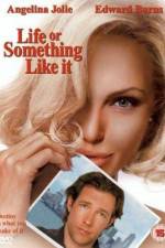 Watch Life or Something Like It Movies123