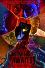 Watch Dreamland Awaits Movies123