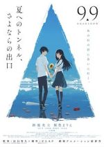 Watch The Tunnel to Summer, the Exit of Goodbyes Movies123