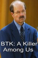 Watch BTK: A Killer Among Us Movies123