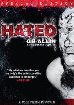 Watch Hated: GG Allin & the Murder Junkies Movies123