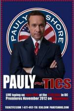 Watch Pauly Shore's Pauly~tics Movies123