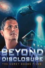 Watch Beyond Disclosure: The Corey Goode Files Movies123